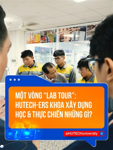 Học Xây dựng không chỉ có bản vẽ hay công trường, mà còn bắt đầu từ những giờ thực hành để hiểu rõ vật liệu, kết cấu và cách một công trình được hình thành trong thực tế. Cùng theo chân giảng viên và sinh viên Khoa Xây dựng HUTECH khám phá một vòng “Lab Tour” để xem HUTECH-ers được chạm vào nghề, rèn kỹ năng và chuẩn bị hành trang trở thành kỹ sư tương lai như thế nào nhé! #hutech #hutechuniversity