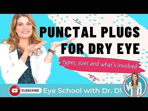 Punctal Plugs for Dry Eye Syndrome | Punctal Plugs for Dry Eye Disease | Eye Doctor Explains