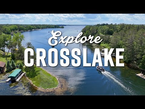 Explore Crosslake, MN!
