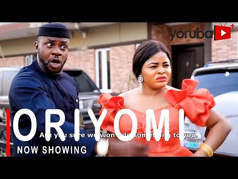 Oriyomi Latest Yoruba Movie 2021 Drama Starring Odunlade Adekoka | Temidayo Babatunde | Sunny Alli