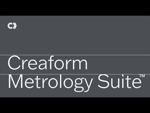 Creaform Metrology Suite - Scan-To-CAD