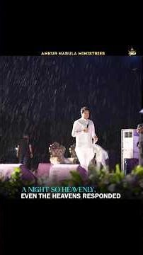A NIGHT SO HEAVENLY. EVEN THE HEAVENS RESPONDED #ankurnarulaministries #worship #shortsfeed