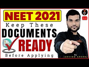 NEET 2021 | Keep These Documents Ready Before Applying [ NEET Form Fill Up 2021 ] | Arvind Arora Sir