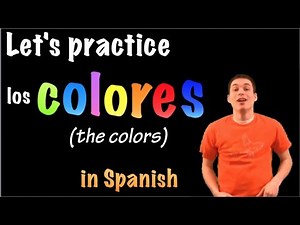 Learn Spanish - The colors / Los Colores (part 2)