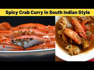 How to prepare simple and tasty Crab Curry? | Mouthwatering Crab masala