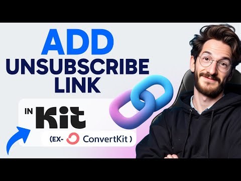 How to ADD UNSUBSCRIBE LINK in ConvertKit (Step by Step) 2025