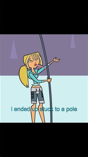 Bridgette Stuck to a Pole #totaldrama #worldtour #cartoon