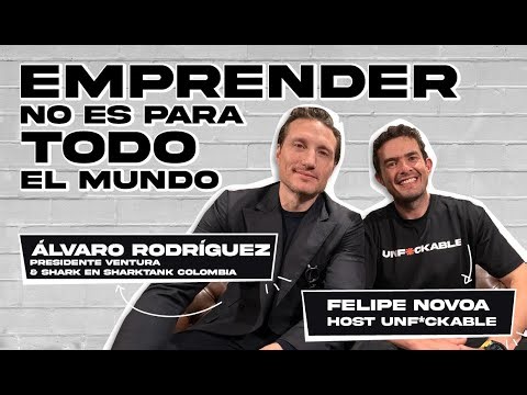 Entrepreneurship isn't for everyone | Álvaro Rodríguez - Felipe Novoa