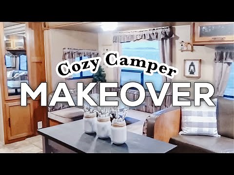 COZY CAMPER MAKEOVER || Rustic Decor Before and After Tour