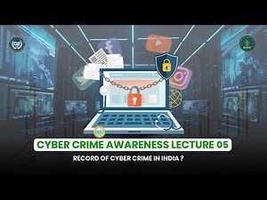 Cyber Crime Awareness lecture 05