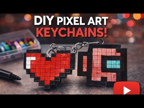 DIY PIXEL ART KEYCHAINS! #pixelart