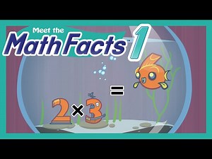 Meet the Math Facts Multiplication & Division - 2 x 3 = 6 | Preschool Prep Company - Videos For Kids