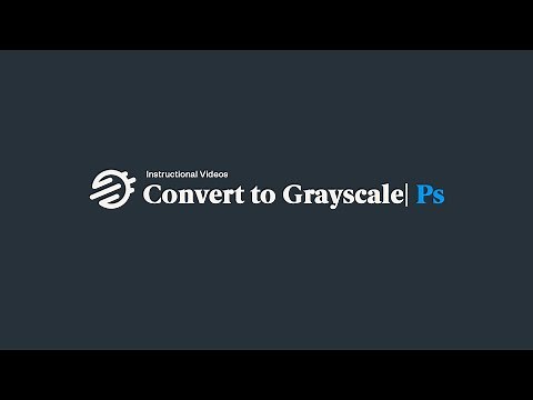 How to Convert to Grayscale in Adobe Photoshop