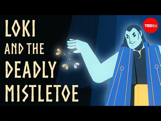【中配】洛基与致命槲寄生的神话 - TedED_哔哩哔哩_bilibili