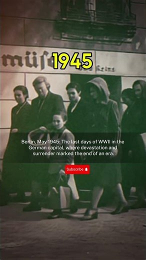Berlin in May 1945 | The Final Days of WWII