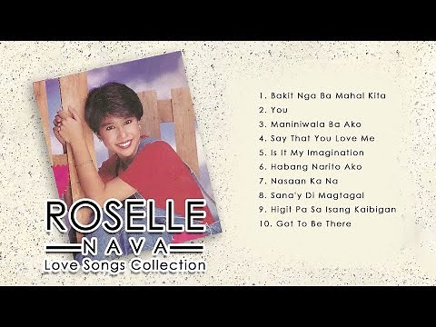 (Official Non-Stop) Roselle Nava Love Songs Collection