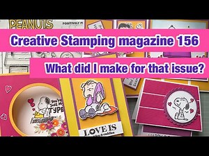 My Design Team projects for Creative Stamping issue 156 #creativestamping
