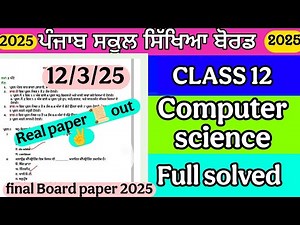 PSEB Class 12 Computer science 12 march final Board paper 2025 full solved