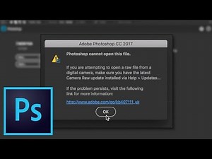 💡 How to FIX! Photoshop CC 2017 cannot open this file. Camera RAW kb407111_uk ARW raw file open
