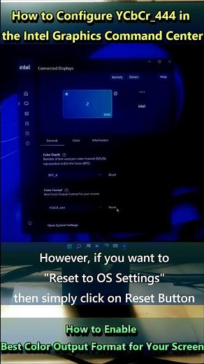 How to Configure YCbCr 444 in the Intel Graphics Command Center Windows 11
