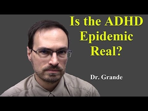Is the ADHD Epidemic Real?