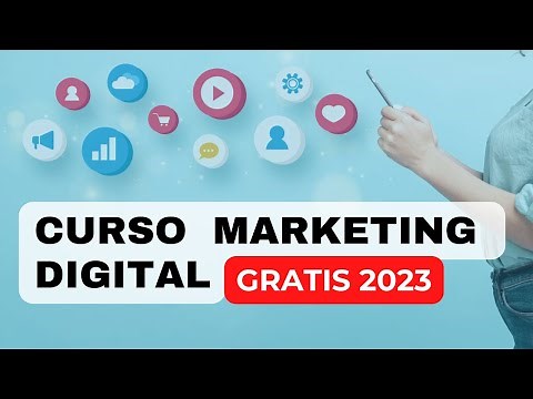 Marketing Digital y Redes sociales - Curso completo 2023 y 2024 Gratis
