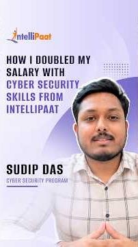 How I Doubled My Salary with Cyber Security Skills From Intellipaat