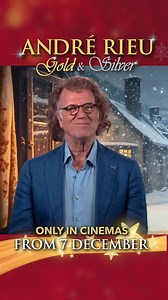 552K views · 18K reactions | Kick off the holiday season with the one-and-only André Rieu!  This weekend from December 7, André’s new Christmas concert Gold and Silver premieres in cinemas! Book your tickets at www.andreincinemas.com ✨ It’s an unforgettable party with festive melodies and captivating performances — the perfect holiday treat for you and your loved ones! | André Rieu | Facebook