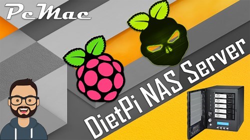 DietPi NAS Server Installation SAMBA Server - PcMac [2019]