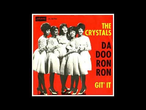 Da Doo Ron Ron - The Crystals