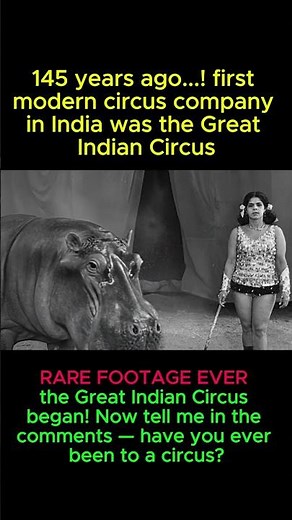 145 Years Ago! The First Indian Circus 🇮🇳 | Great Indian Circus History 🎪 #shorts
