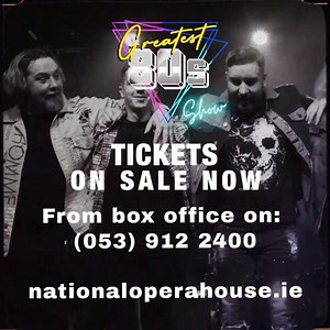 44 reactions · 7 comments | Get ready to travel back in time to the 1980s with the exciting new music theatre production - ‘Greatest 80s Show' This high-energy show features all of your favourite hits from the decade of neon and big hair, including songs from iconic artists like Duran Duran, a-ha and Spandau Ballet to name just a few. Saturday 1 February 2025 Tickets: €27.50 + Facility Fee  https://rebrand.ly/eyswpbx | National Opera House | Facebook