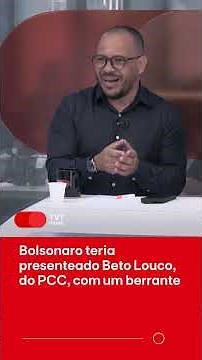Bolsonaro allegedly gifted Beto Louco, a member of the PCC (First Command of the Capital), with a...