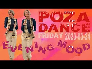 POZAdance evening mood friday 2023-03-24