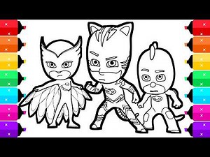 PJ Masks Coloring Pages for Kids | How to Color Catboy, Gekko and Owlette