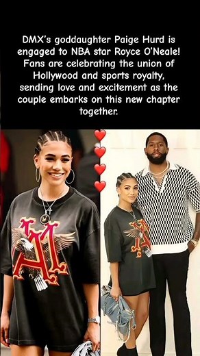 DMX’s Goddaughter Paige Hurd Is Engaged to NBA Star Royce O’Neale! 💍🏀 #celebritynews