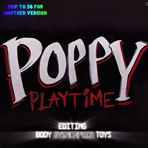 Poppy Playtime: Rainbow & Soundtrack Edit