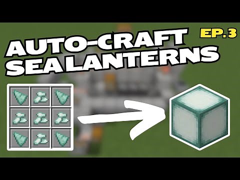 Ep. 3: Sea Lanterns | Unbreakable Auto-Crafting Tutorials | Minecraft Bedrock 1.21