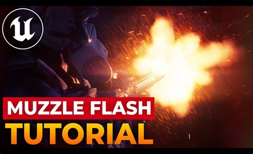 为虚幻引擎 5 创建 MUZZLE FLASH（枪口火焰）特效