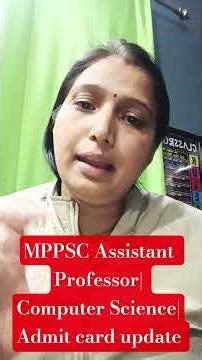 MPPSC Assistant Professor| Computer Science|Admit card update | Admit card कब आयेंगे? #mppsc