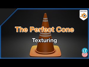 The Perfect Cone - Texturing Tutorial | Blender | Alpha CG