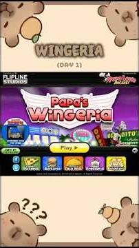 🍗 Papa's Wingeria (DAY 1) New papa's gameplay!!