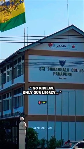 sri sumangala College:No Rivilas Only our legacy🇬🇦 #new #panadura #viral #youtube #trending #sl #ssc