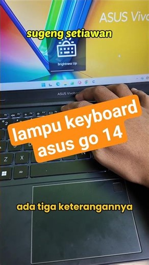 cara menyalakan dan mematikan lampu backlight keyboard asus vivobook go 14