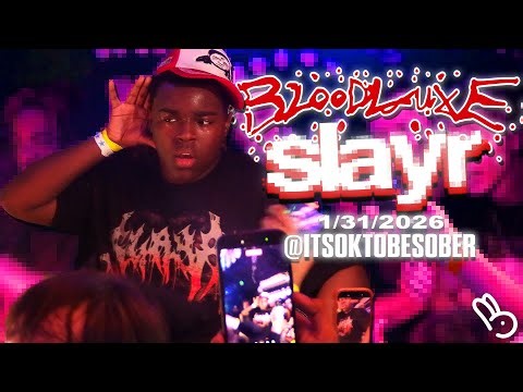 slayr - Bloodluxe Release Party LIVE in NYC (1/31/26) FULL SET @ ITSOKTOBESOBER