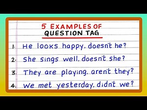 Five Examples of Question Tag | 5 Examples of Question Tag | Example of Question Tag