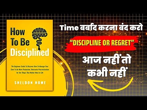 How To Be Disciplined: 10 Best Lessons That Actually Work