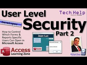 User Level Security Part 2: Control Which Forms & Reports Users Can Open in Microsoft Access