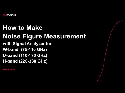 Performing H-band Noise Figure Measurements