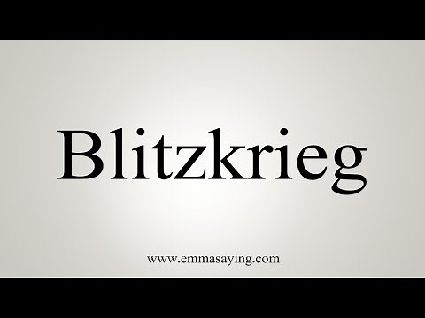 How To Say Blitzkrieg